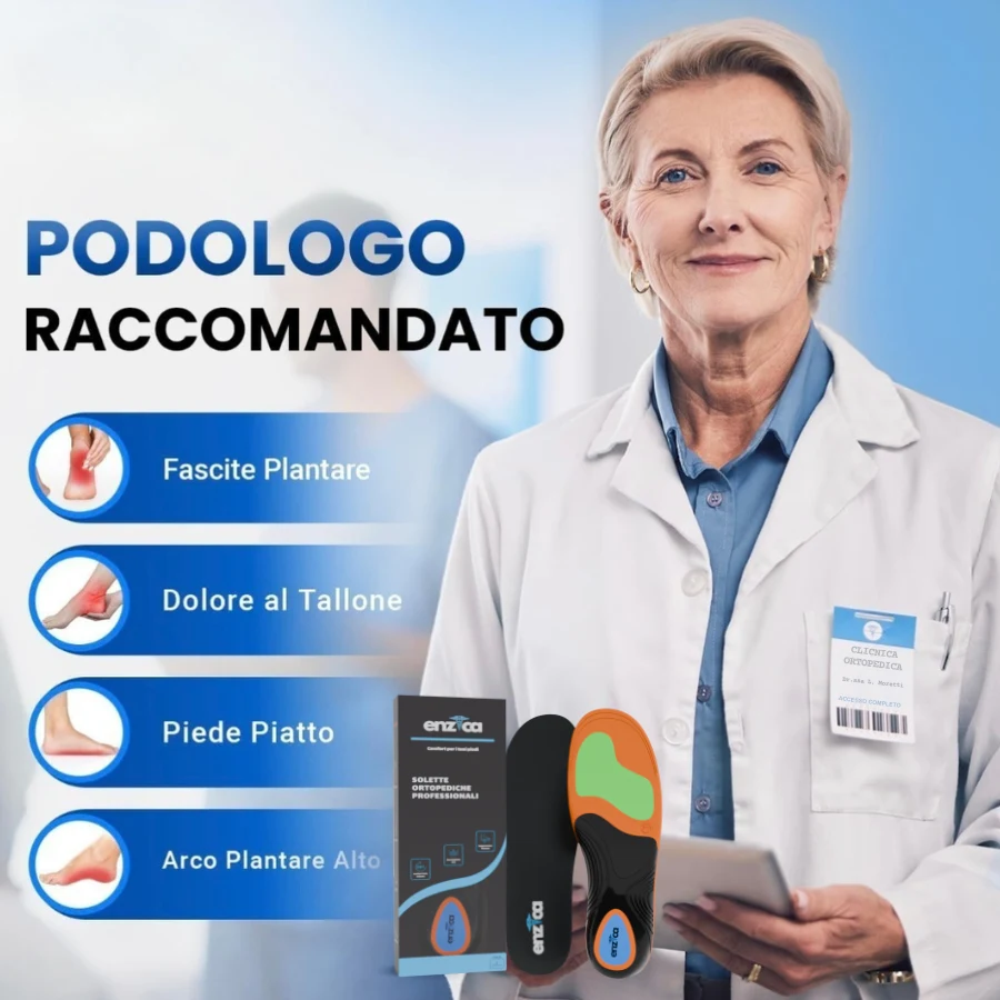 Podologo raccomandato — solette Enzica